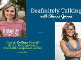 Getting Mental Health Help for Hearing Loss: A Podcast Interview with Kellina&nbsp;Powell